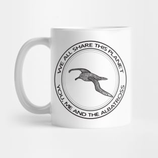 Albatross - We All Share This Planet - cool bird design on white Mug
